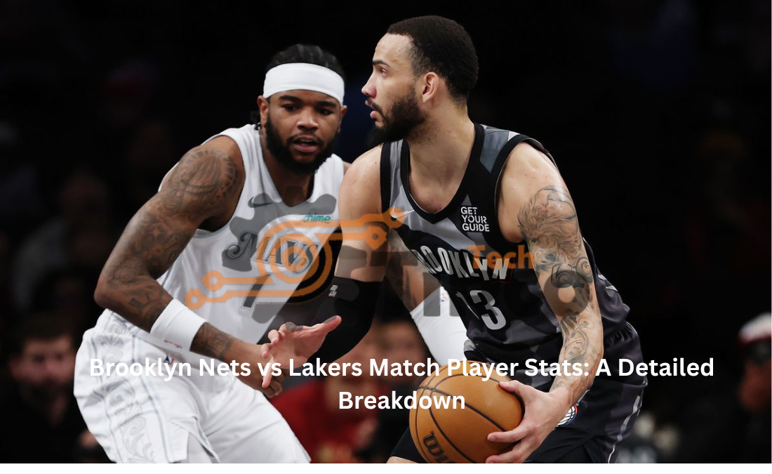 Brooklyn Nets vs Lakers Match Player Stats