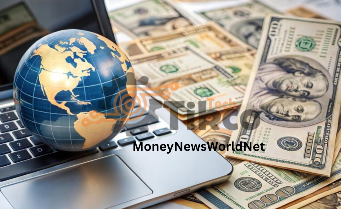 MoneyNewsWorldNet