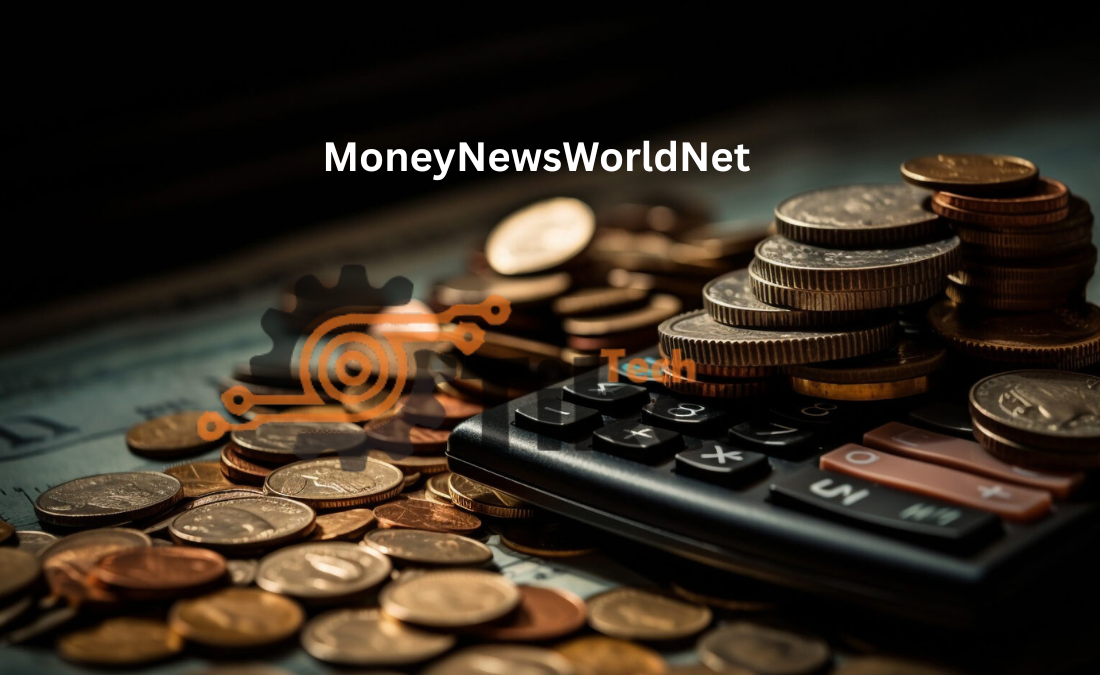 MoneyNewsWorldNet