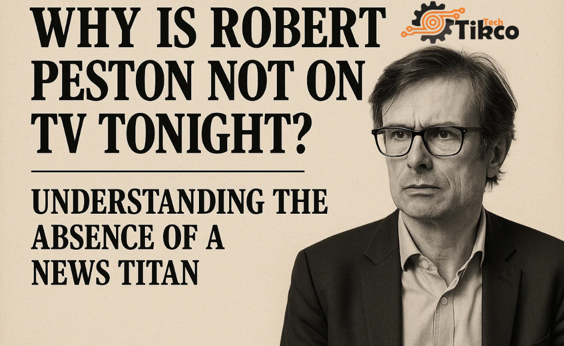 Why Is Robert Peston Not On TV Tonight