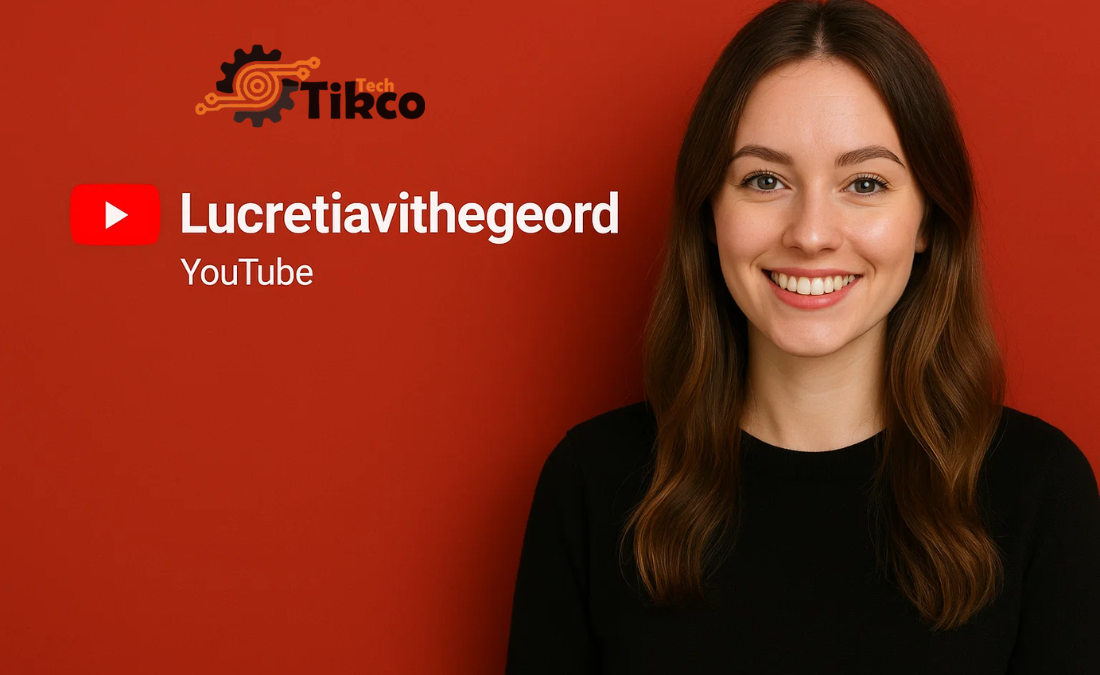 Lucretiavithegeord YouTube