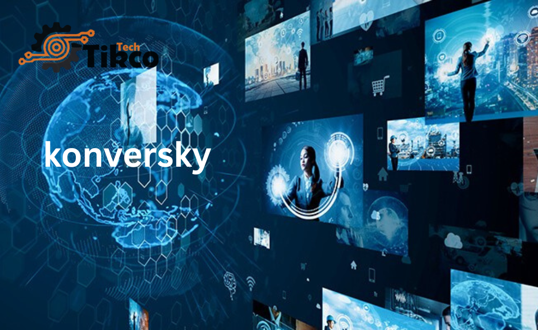 konversky: Understanding the Concept and Its Growing Relevance