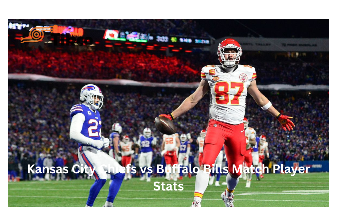 Kansas City Chiefs vs Buffalo Bills Match Player Stats