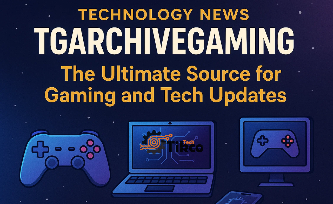 Technology News TGArchiveGaming