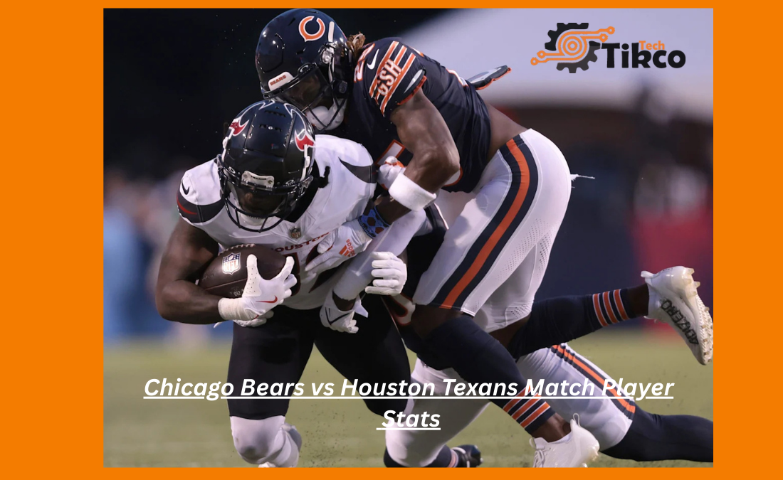 Chicago Bears vs Houston Texans Match Player Stats